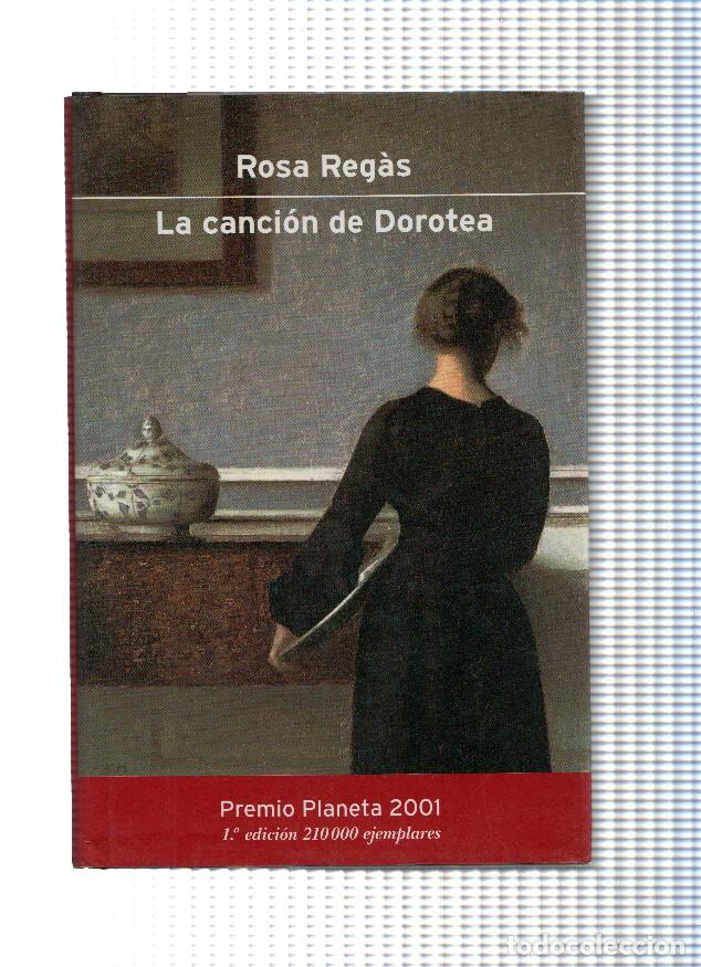 Libros: La cancion de Dorotea - Rosa Regas - Foto 1