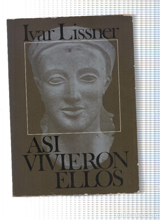 books: Asi vivieron ellos - Ivar Lissner