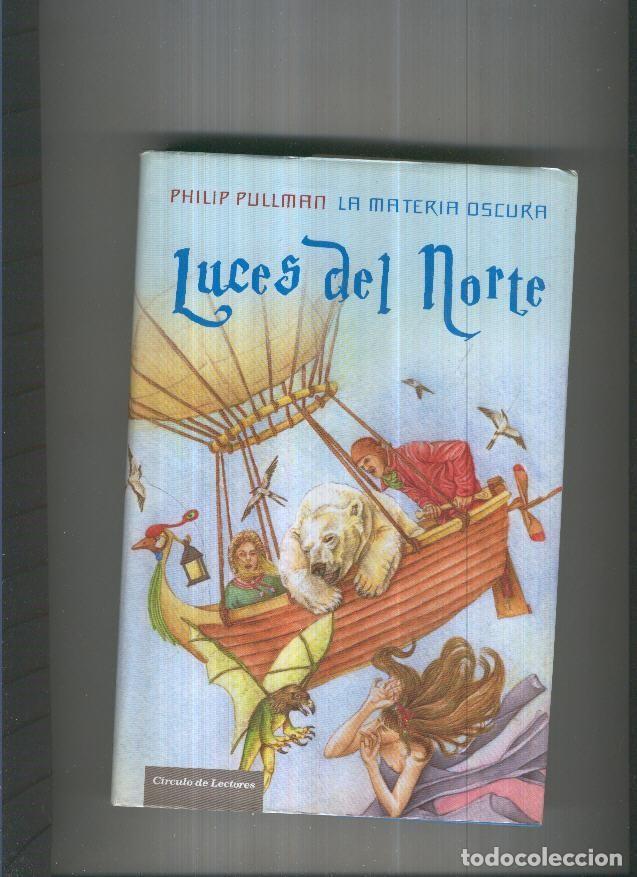 Libros: Luces del Norte - Philip Pullman - Foto 1