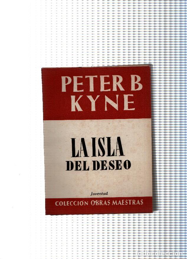 Libros: La isla del deseo - Peter B. Kyne - Foto 1