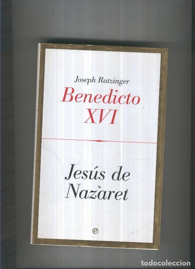 B&uuml;cher: Jesus de Nazaret ( primera edicion 2007 ) - Joseph Ratzinger Benedicto XVI