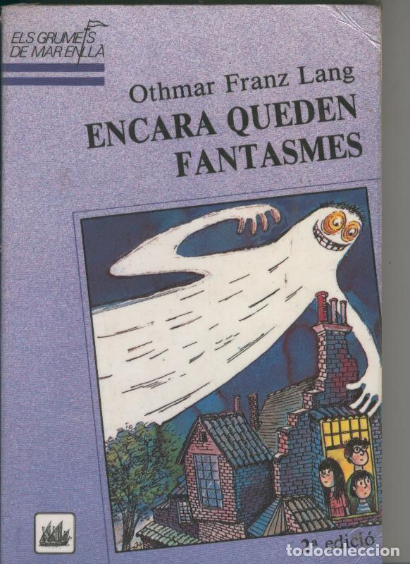 B&uuml;cher: Encara queden fantasmes - Othmar Franz Lang