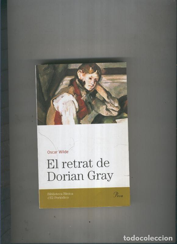 Libros: El retrat de Dorian Gray - Oscar Wilde - Foto 1