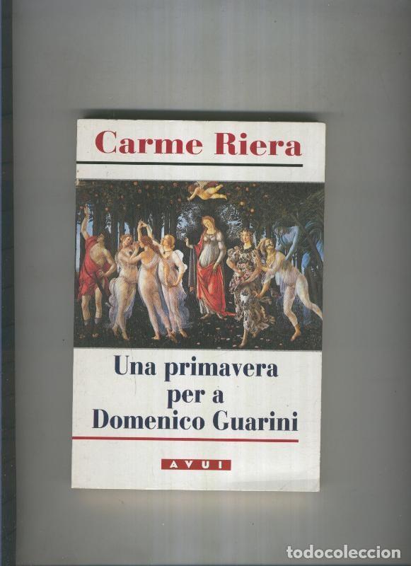 Libros: Una primavera per a Domenico Guarini - Carme Riera - Foto 1