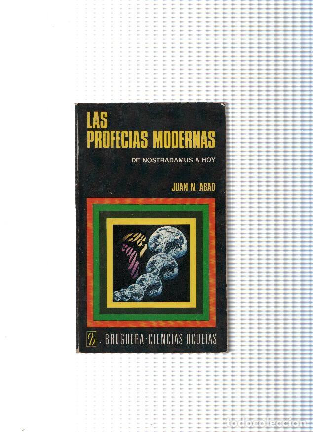 Libros: Las profecias modernas - Juan N. Abad - Foto 1