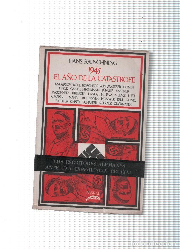 books: 1945: El A&ntilde;o de la Catastrofe - Hans Rauschning