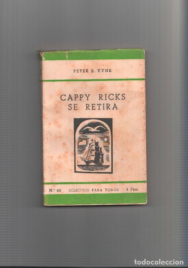 Libri di seconda mano: Cappy Ricks se retira - Peter B. Kyne