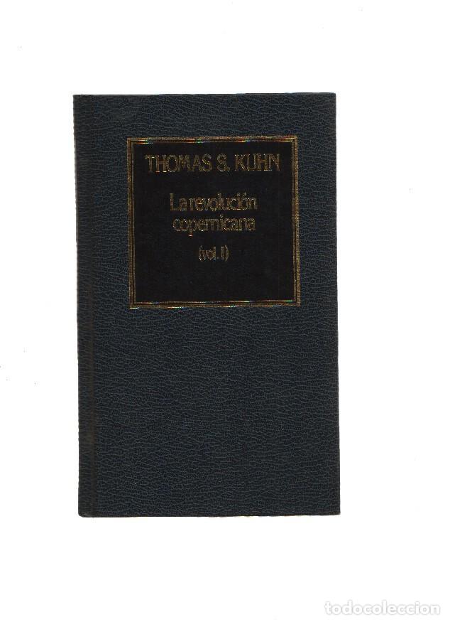 B&uuml;cher: Historia del Pensamiento: La revolucion copernicana ( Volumen primero ) - Thomas S. Kuhn