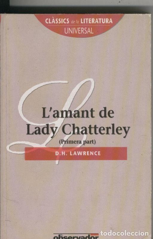 Libros: L amant de Lady Chatterley, primera parte - D.H. Lawrence - Foto 1