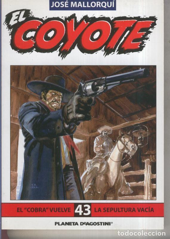 Libri di seconda mano: El Coyote edicion 2003 numero 43 - Jose Mallorqui