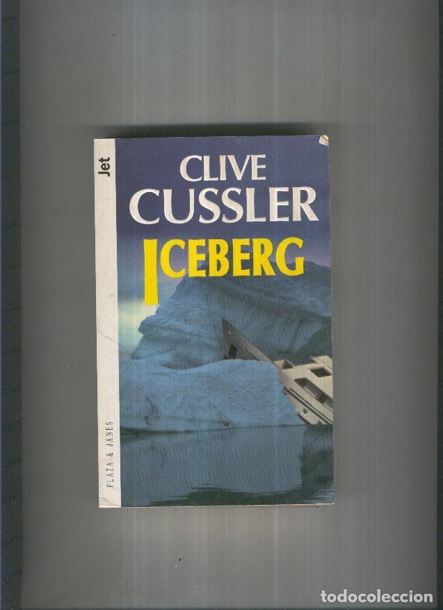 Libros: Iceberg - Clive Cussler - Foto 1