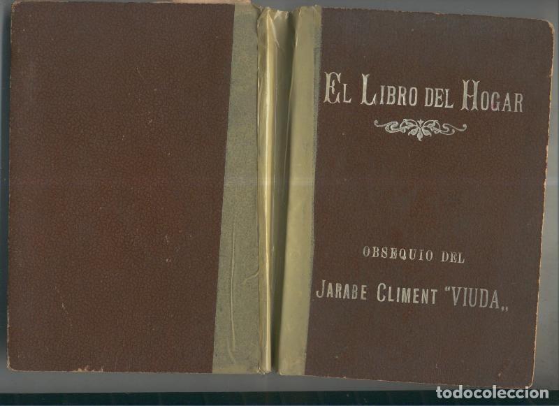 Libros: El libro del Hogar-Obsequio del Jarabe Climent Viuda - Varios - Foto 1