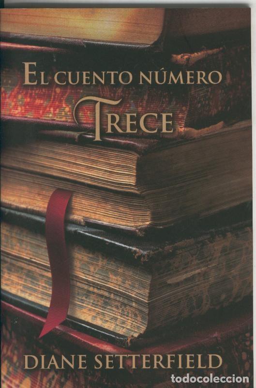 Libri di seconda mano: El cuento numero trece (resumen obra) - Diane Setterfield