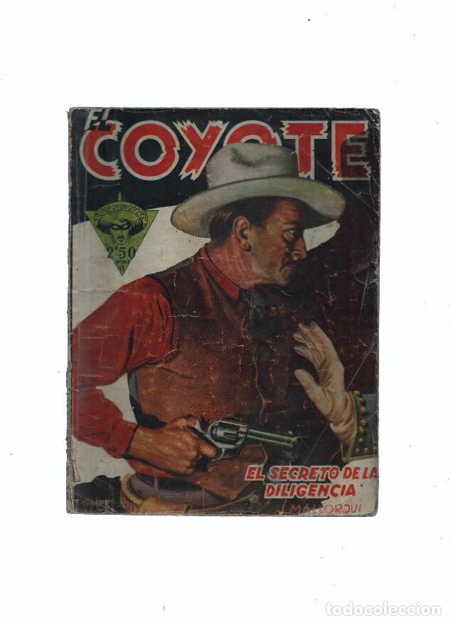 Libri di seconda mano: El Coyote de Cliper numero 016: El secreto de la diligencia - Jose Mallorqui-Francisco Batet