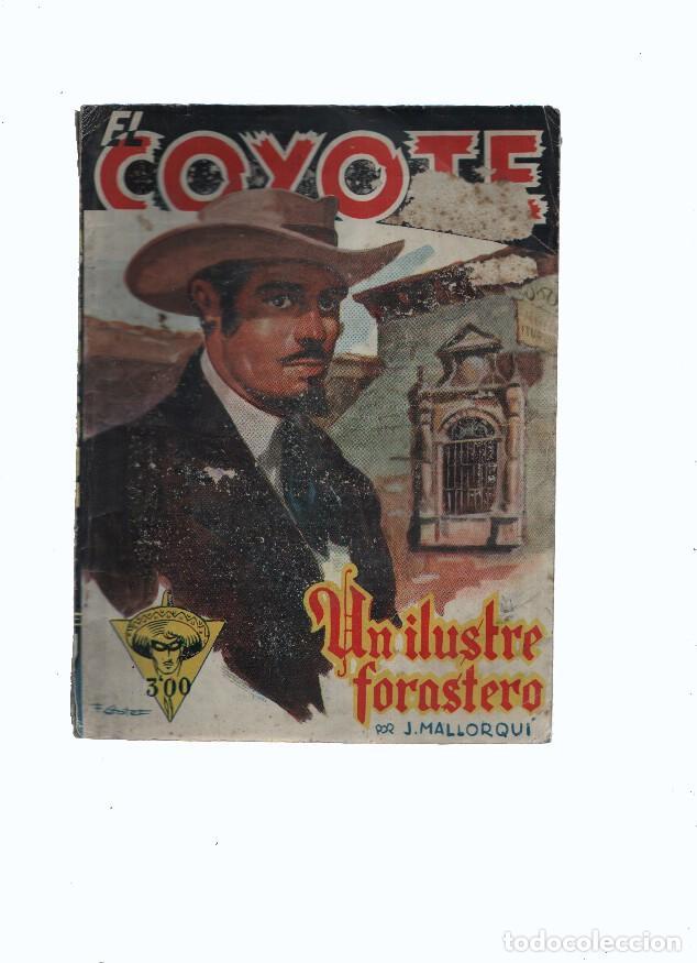 Libri di seconda mano: El Coyote de Cliper numero 040: Un ilustre forastero (numerado 1 en trasera) - Jose Mallorqui-Franci