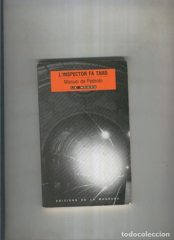 Libros: L Inspector fa tard - Manuel de Pedrolo - Foto 1
