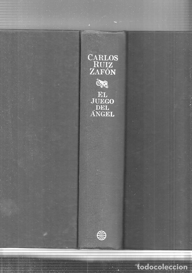 Libros: El Juego del Angel - Carlos Ruiz Zafon