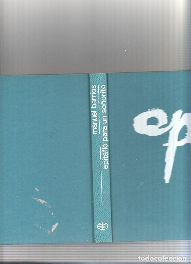Libros: Epitafio para un se&ntilde;orito - Manuel Barrios