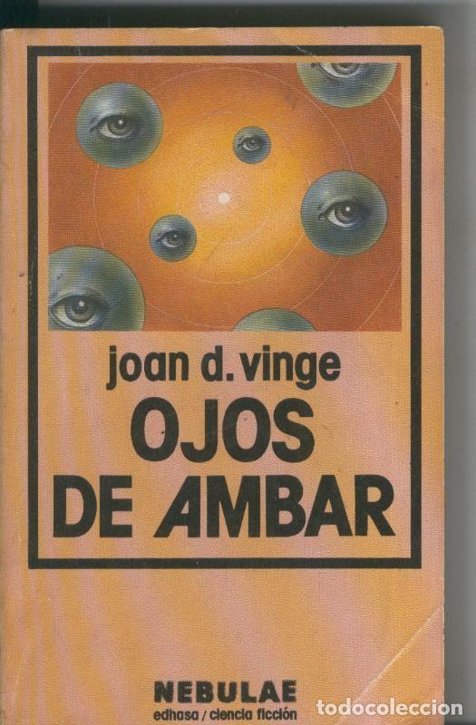 Libros: Nebulae numero 60: Ojos de Ambar - Joan D.Vinge - Foto 1