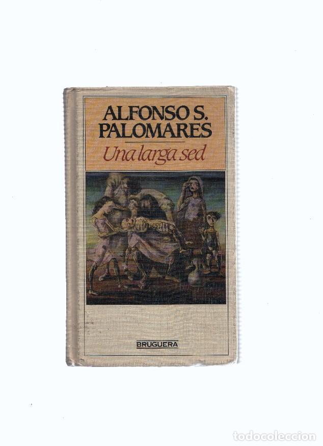 Libri di seconda mano: Una larga sed - Alfonso S. Palomares