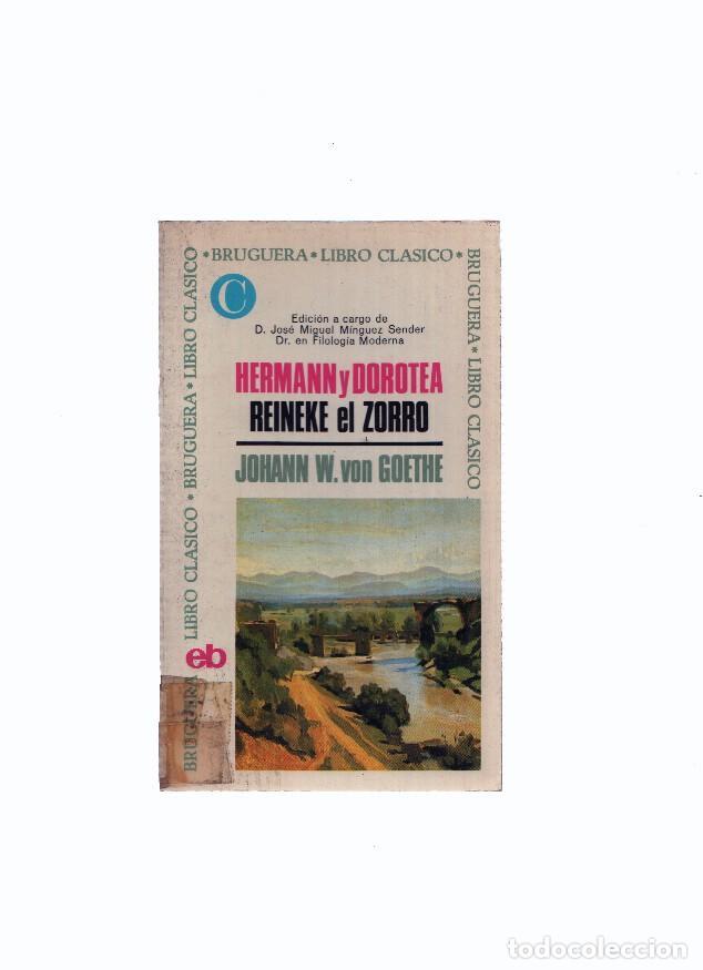 Libros: Libro Clasico numero 067: Hermann y Dorotea - Reineke el zorro - Johann W. Von Goethe