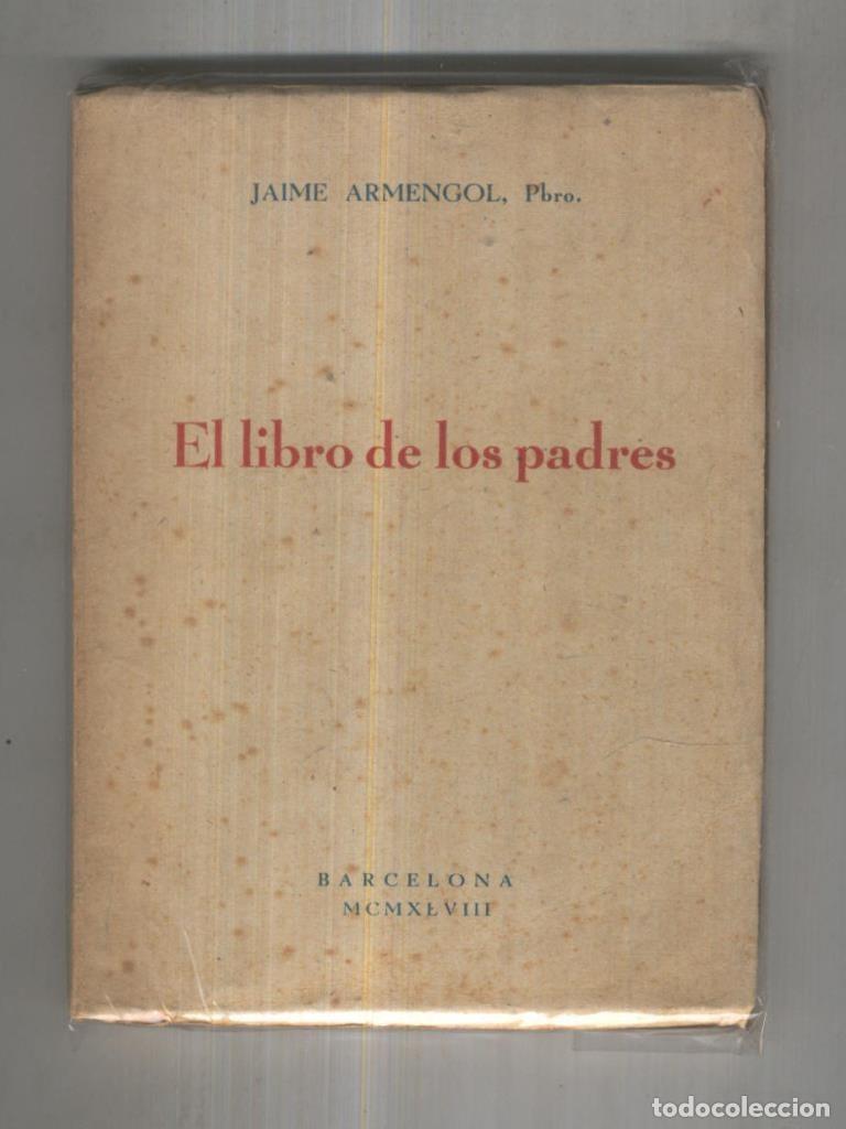 Libros: El libro de los padres - Jaime Armengol