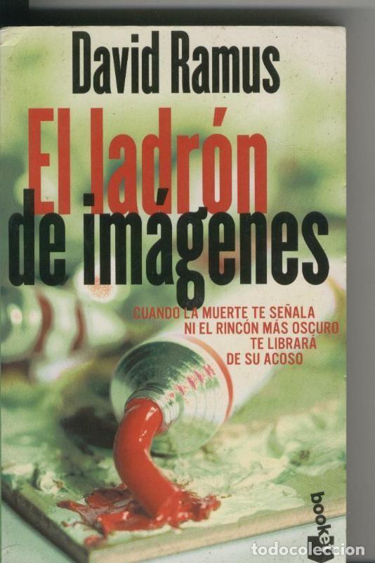 Libri di seconda mano: El ladron de imagenes - David Ramus