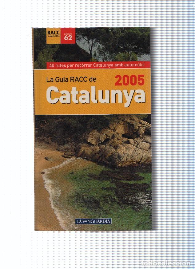 Livros em segunda m&atilde;o: 40 rutes per recorrer Catalunya amb automobil : La Guia RACC de Catalunya 2005 - varios