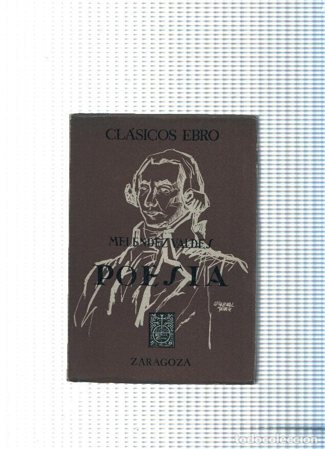 Libri di seconda mano: Biblioteca clasica Ebro: Poesia de Juan Melendez Valdes - Juan Melendez Valdes