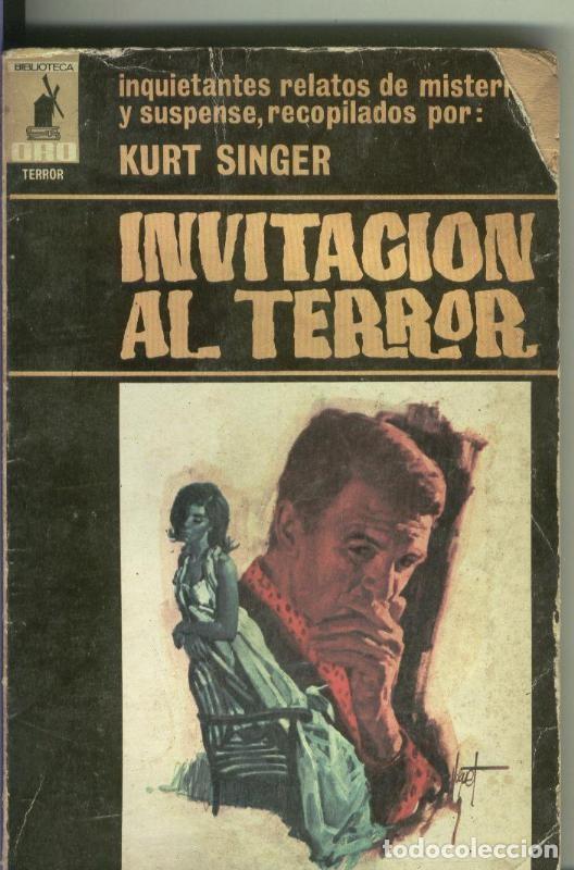Libros: Biblioteca Oro serie Terror: Invitacion al Terror - Kurt Singer - Foto 1