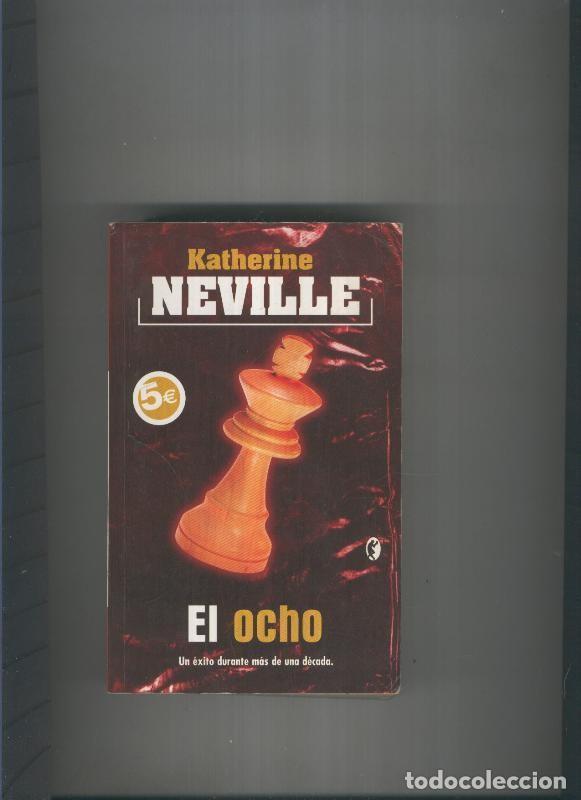 Libros: El Ocho - Katherine Neville - Foto 1