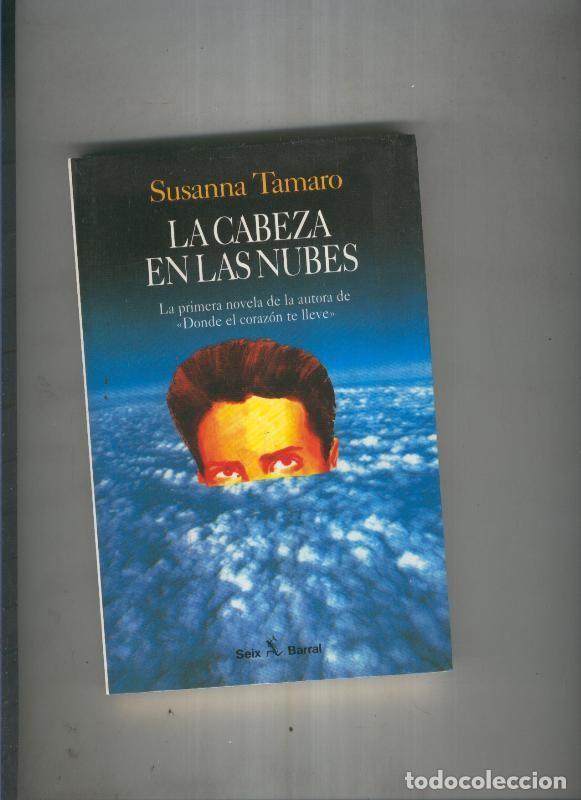 Libros: La cabeza en las nubes - Susanna Tamaro - Foto 1