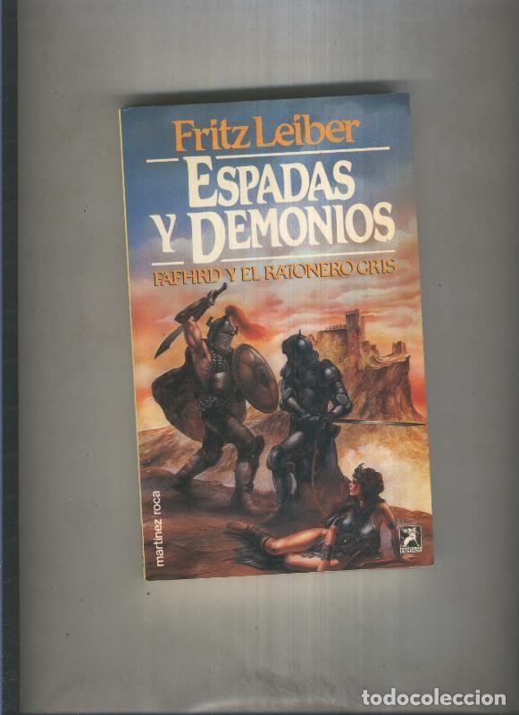Libri di seconda mano: Fantasy numero 002: Fafhrd y el ratonero gris: Espadas y demonios - Fritz Leiber
