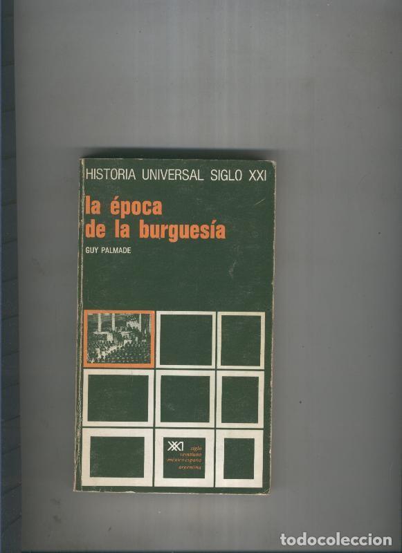 Libros: La epoca de la burguesia - Guy Palmade - Foto 1
