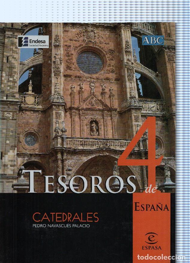B&uuml;cher: Tesoros de Espa&ntilde;a 4: Catedrales - Pedro Navascues Palacio