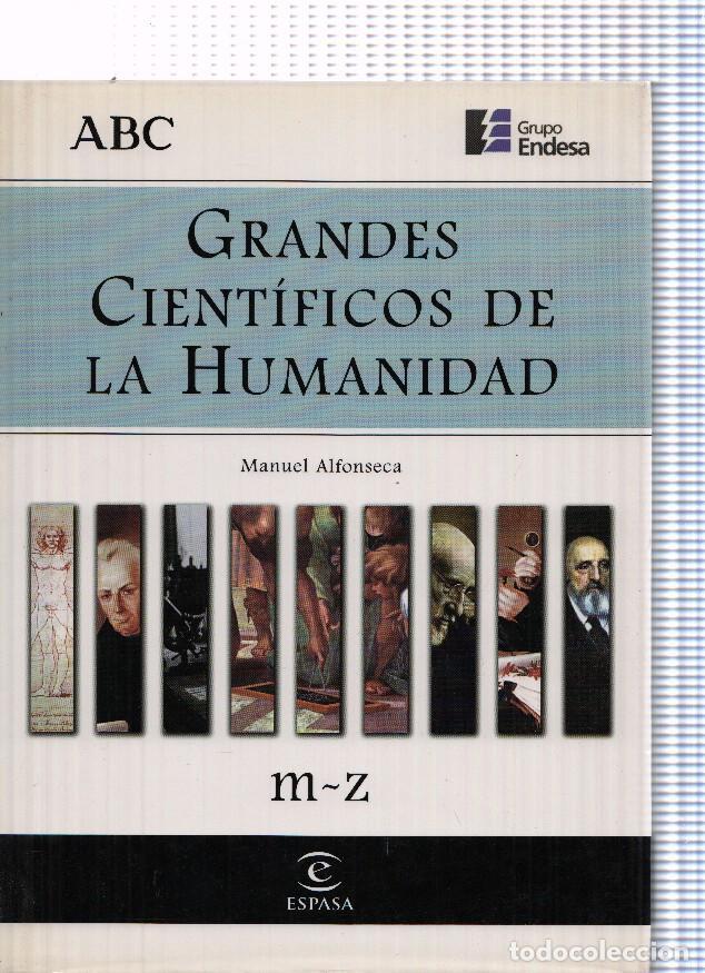 Livres: Grandes cientificos de La Humanidad m-z - varios