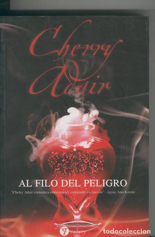 Libros: Al filo del peligro - Cherry Adair