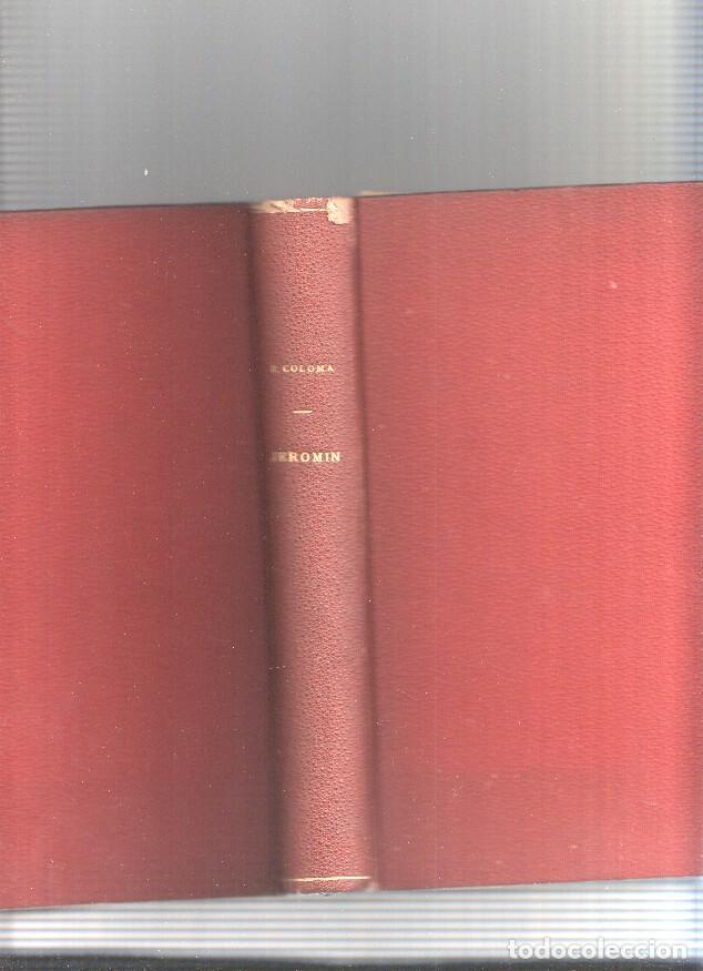 Libros: Jeromin - P. Luis Coloma SJ - Foto 1