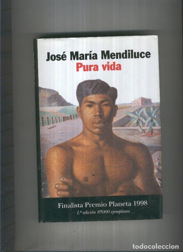 Libros: Pura vida - Joe Maria Mendiluce - Foto 1