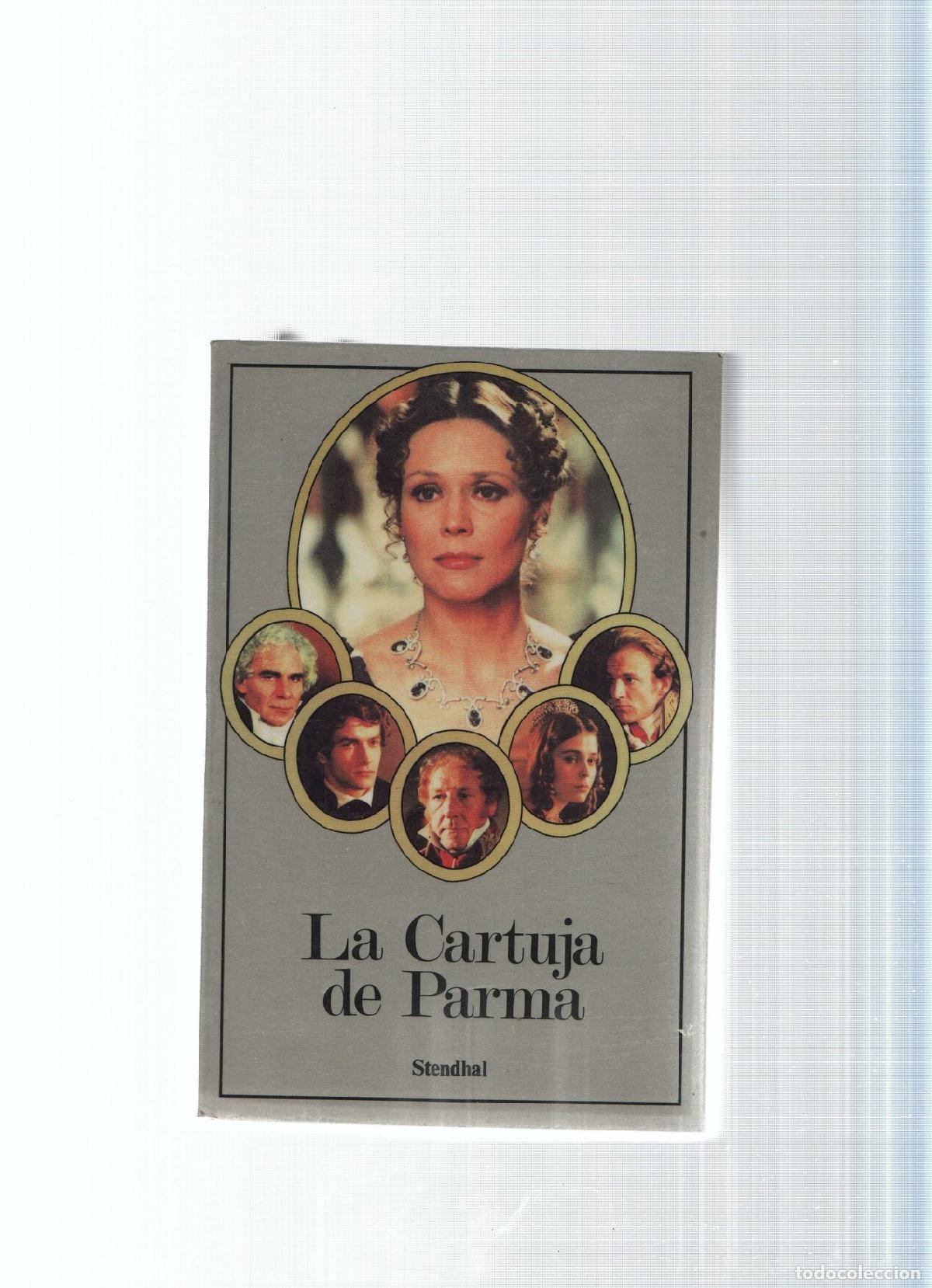 Libros: La Cartuja de Parma - Stendhal - Foto 1