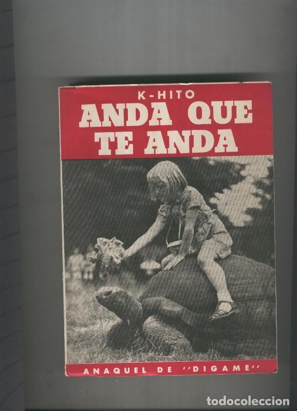 books: Anaquel de Digame: Anda que te anda - K-Hito