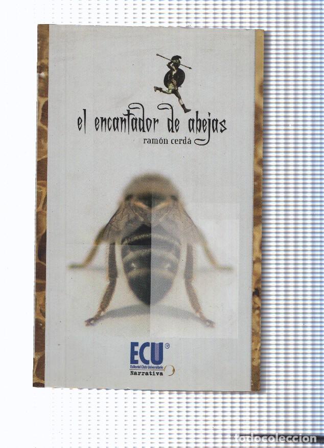 Livros em segunda m&atilde;o: El encantador de abejas - Ramon Cerda