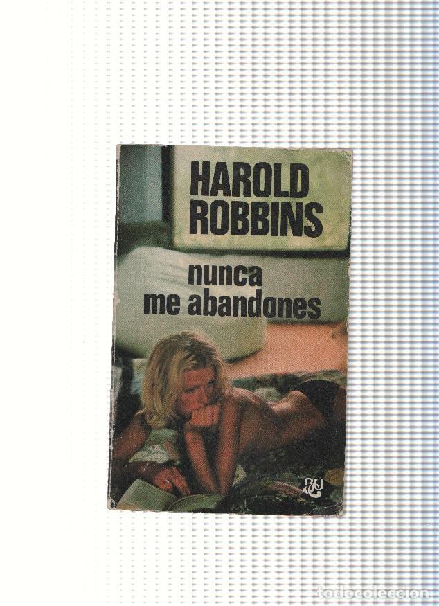 Libros: Nunca me abandones - Harold Robbins - Foto 1