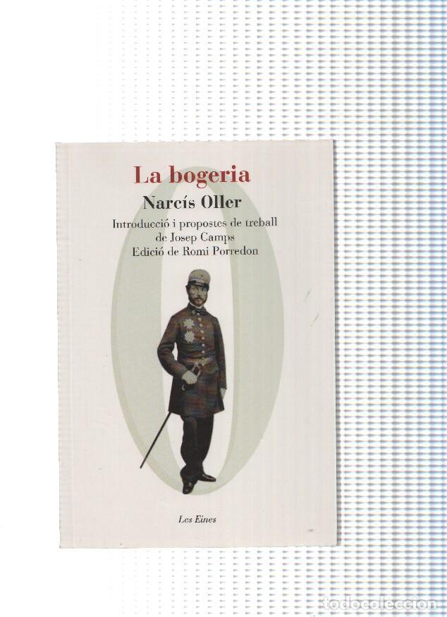 Libros: La bogeria - Narcis Oller - Foto 1