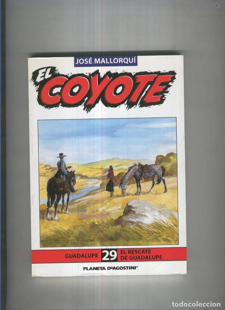 B&uuml;cher: El Coyote de Jose Mallorqui numero 29 - Jose Mallorqui