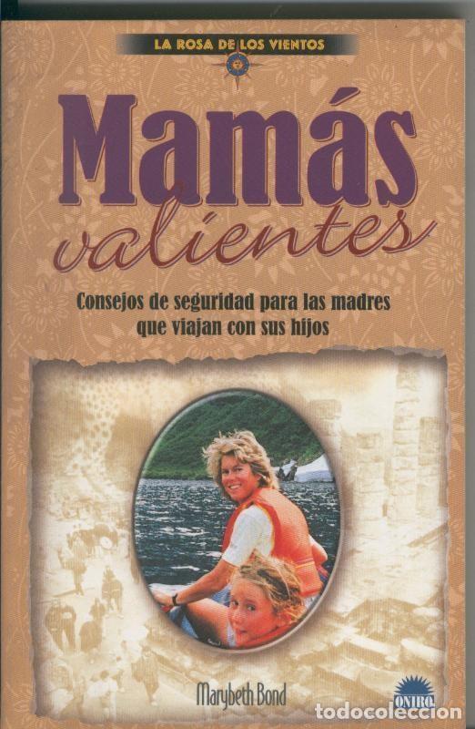 Libros: Mamas valientes - Marybeth Bond - Foto 1