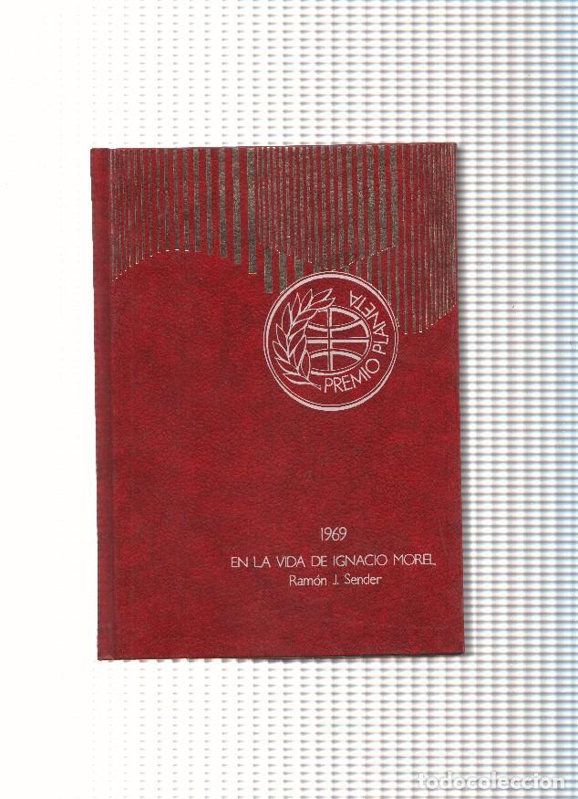 Libros: Premio Planeta: En la vida de Ignacio Morel - Ramon J. Sender - Foto 1