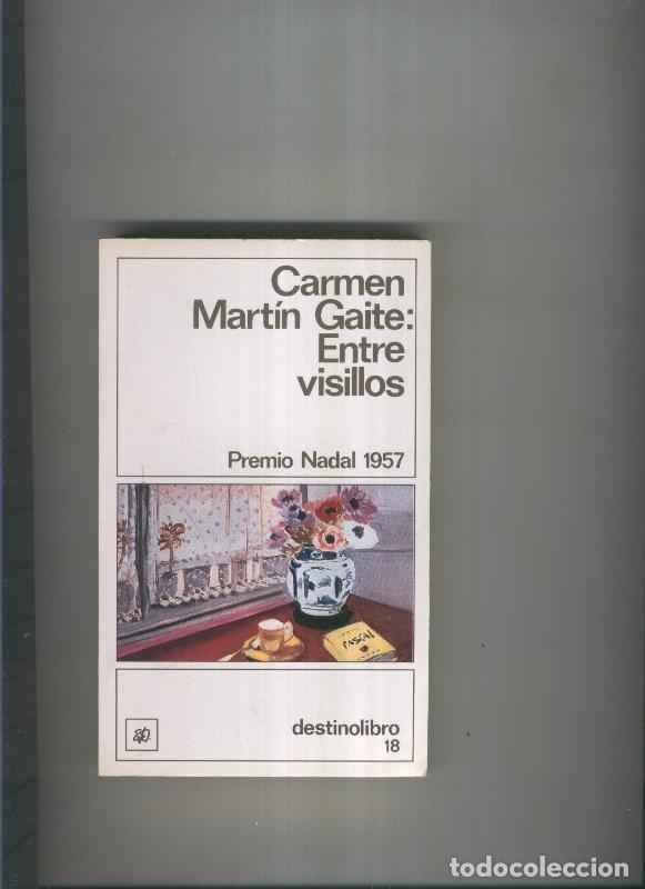 Libros: Entre visillos - Carmen Martin Gaite - Foto 1