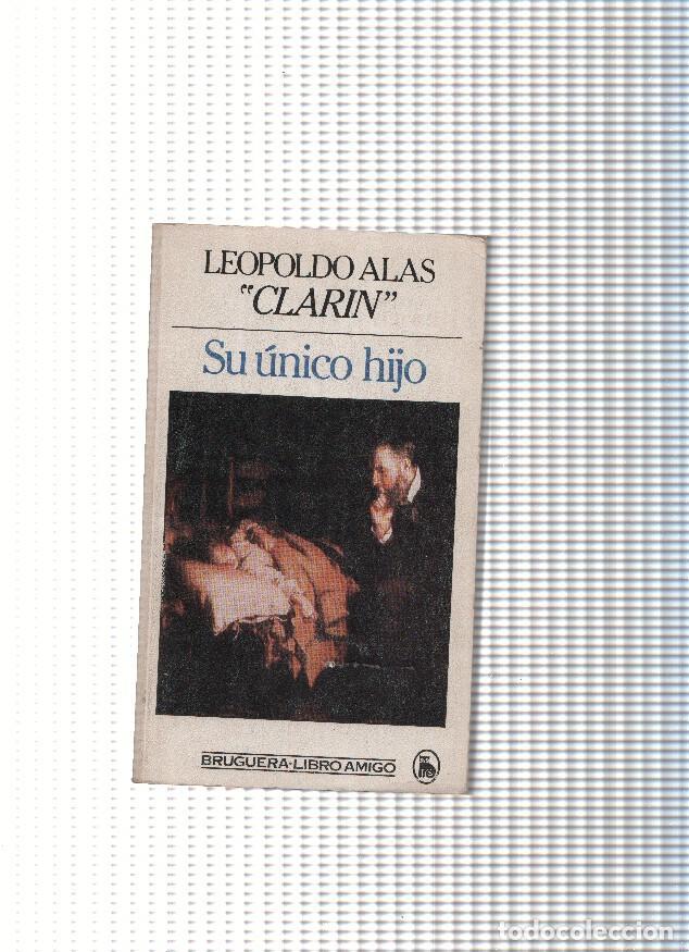 Livros em segunda m&atilde;o: Su unico hijo - Leopoldo Alas Clarin