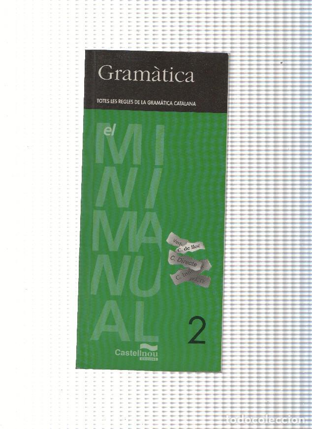 Libros: Gramatica . Totes les regles de la gramatica Catalana 02 - varios - Foto 1